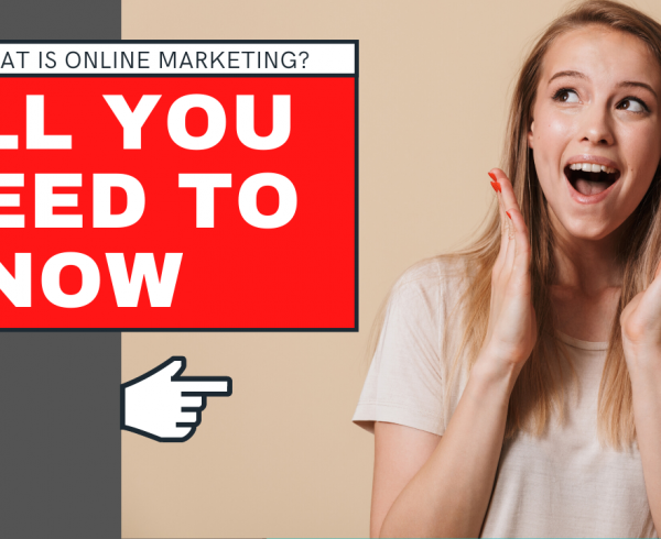 What is online marketing?